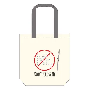 Canvas Tote Bag - Don't Cross Me