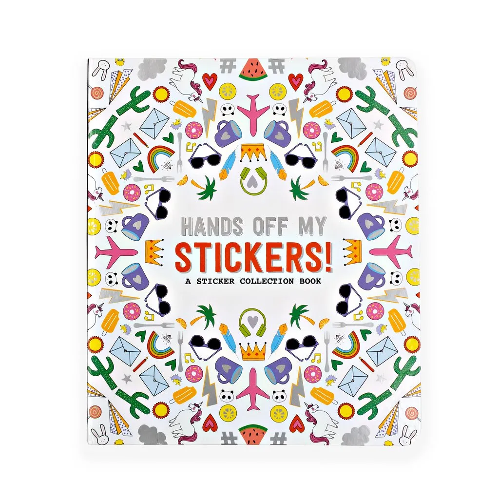 Hands Off My Stickers!: A Sticker Collection Book